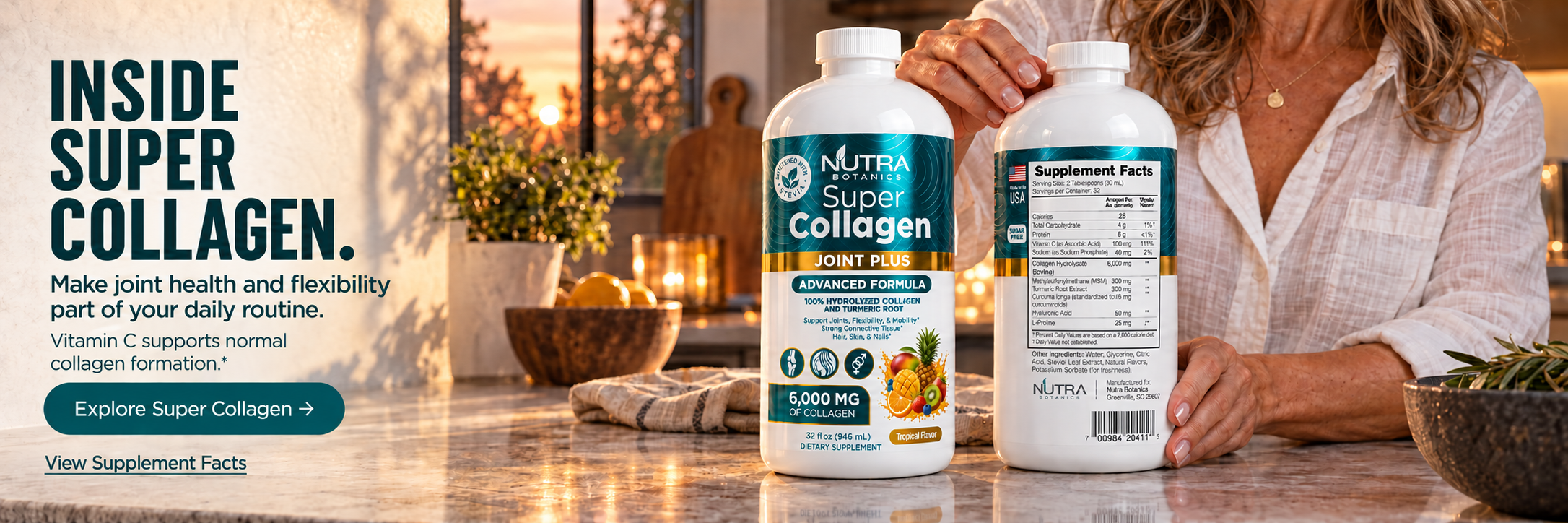 Super Collagen 32 oz front label beside a woman holding the matching bottle with its Supplement Facts facing you